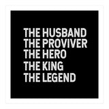 Husband Provider Hero Legend King (Print Only) thumbnail