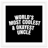World's most coolest and okayest uncle thumbnail