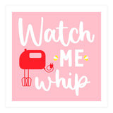 Watch Me Whip  (Print Only) thumbnail