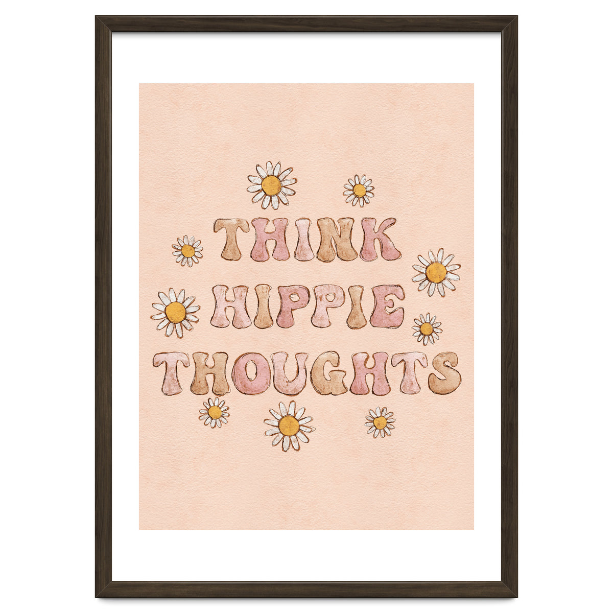 Think Hippie Thoughts