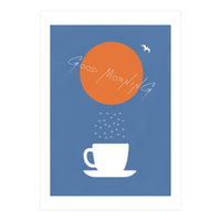 GOOD MORNING COFFEE (Print Only)