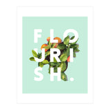 Flourish #society6 #buyart #typography #artprint (Print Only) thumbnail