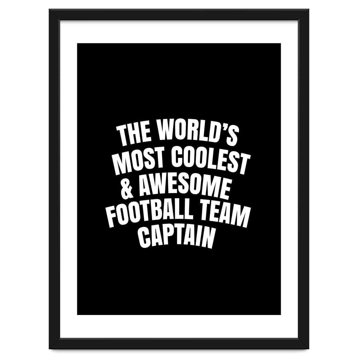 World's most coolest and awesome football team captain