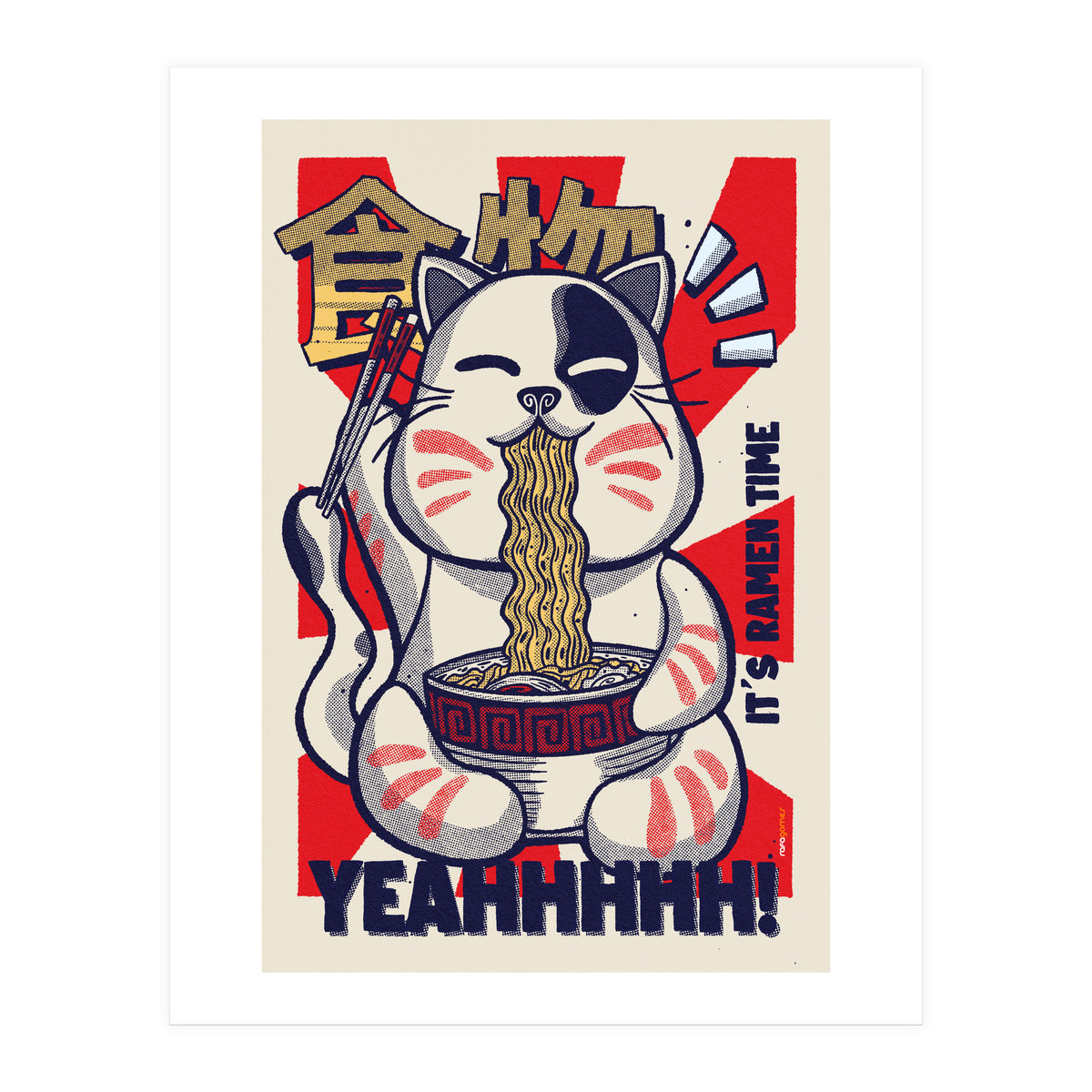 It's Ramen Time (Print Only)