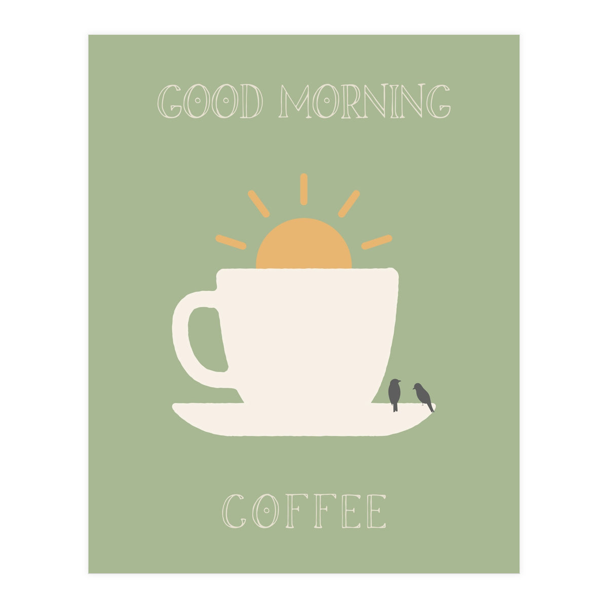GOOD MORNING COFFEE with birds (Print Only)