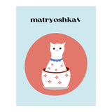 matryoshkat - Cat (Print Only) thumbnail