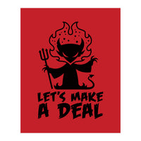 Let's Make A Deal with The Devil (Print Only)