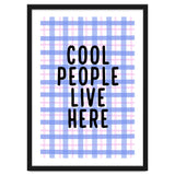 Cool People Live Here, Fun Playful Quote Print for Bright Happy Home Decor thumbnail
