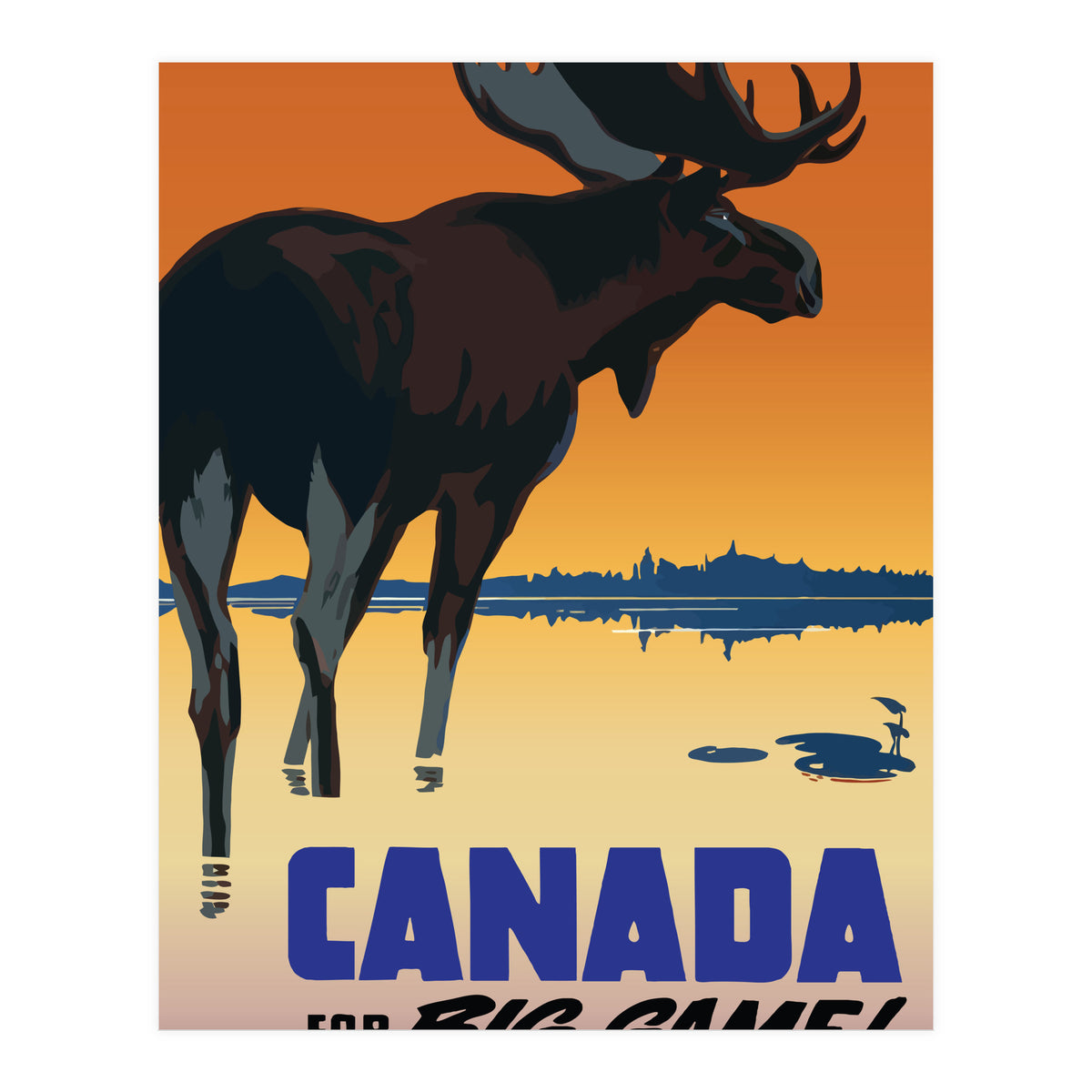 Canada For Big Game (Print Only)