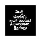 World's most coolest and awesome barber (Print Only) thumbnail