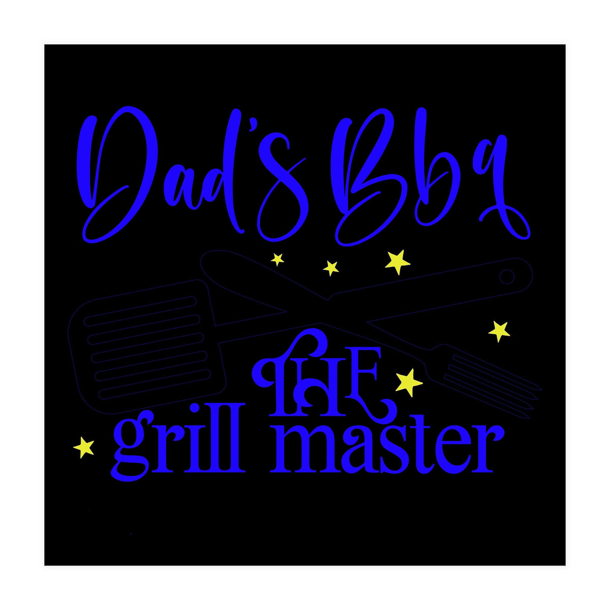 Dads Bbq The Grill Master  (Print Only)