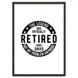The Legend Has Officially Since 2025 Funny Retirement thumbnail