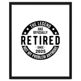 The Legend Has Officially Since 2025 Funny Retirement thumbnail