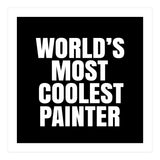 World's most coolest painter (Print Only) thumbnail