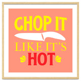 Chop It Like Its Hot thumbnail
