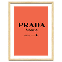 Prada Marfa, Fashion Sign Poster, Chic Decor,