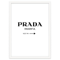 Prada Marfa, Fashion Sign Poster