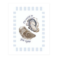 Your Oyster (Print Only)