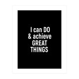 I can do and achieve great things  (Print Only) thumbnail