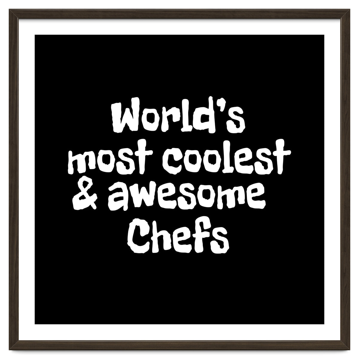 World's most coolest and awesome chefs
