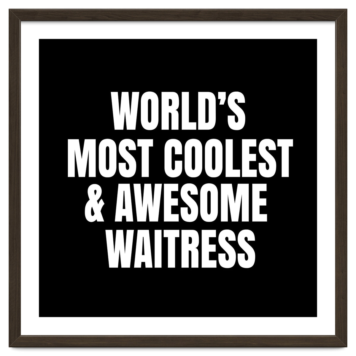 World's most coolest and awesome waitress