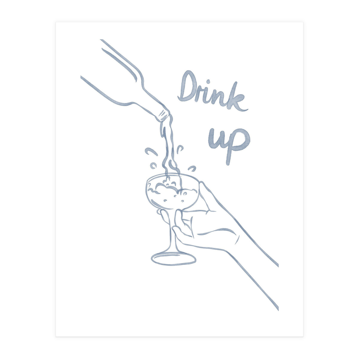 Drink Up (Print Only)