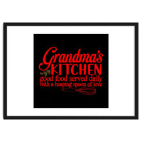 Grandmas Kitchen Good Food Served Daily With A Heaping Spoon Of Love