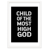 Child Of The Most High God