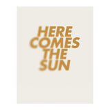 HERE COMES THE SUN (Print Only) thumbnail