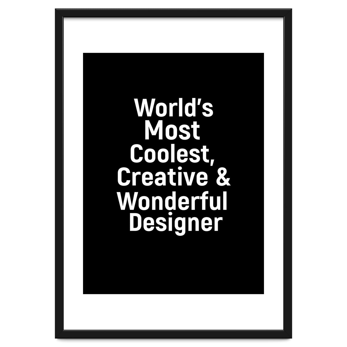 World's most coolest, creative and wonderful designer