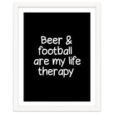 Beer and Football are my life therapy thumbnail