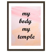 My Body My Temple