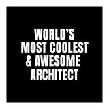 World's most coolest and awesome architect (Print Only) thumbnail
