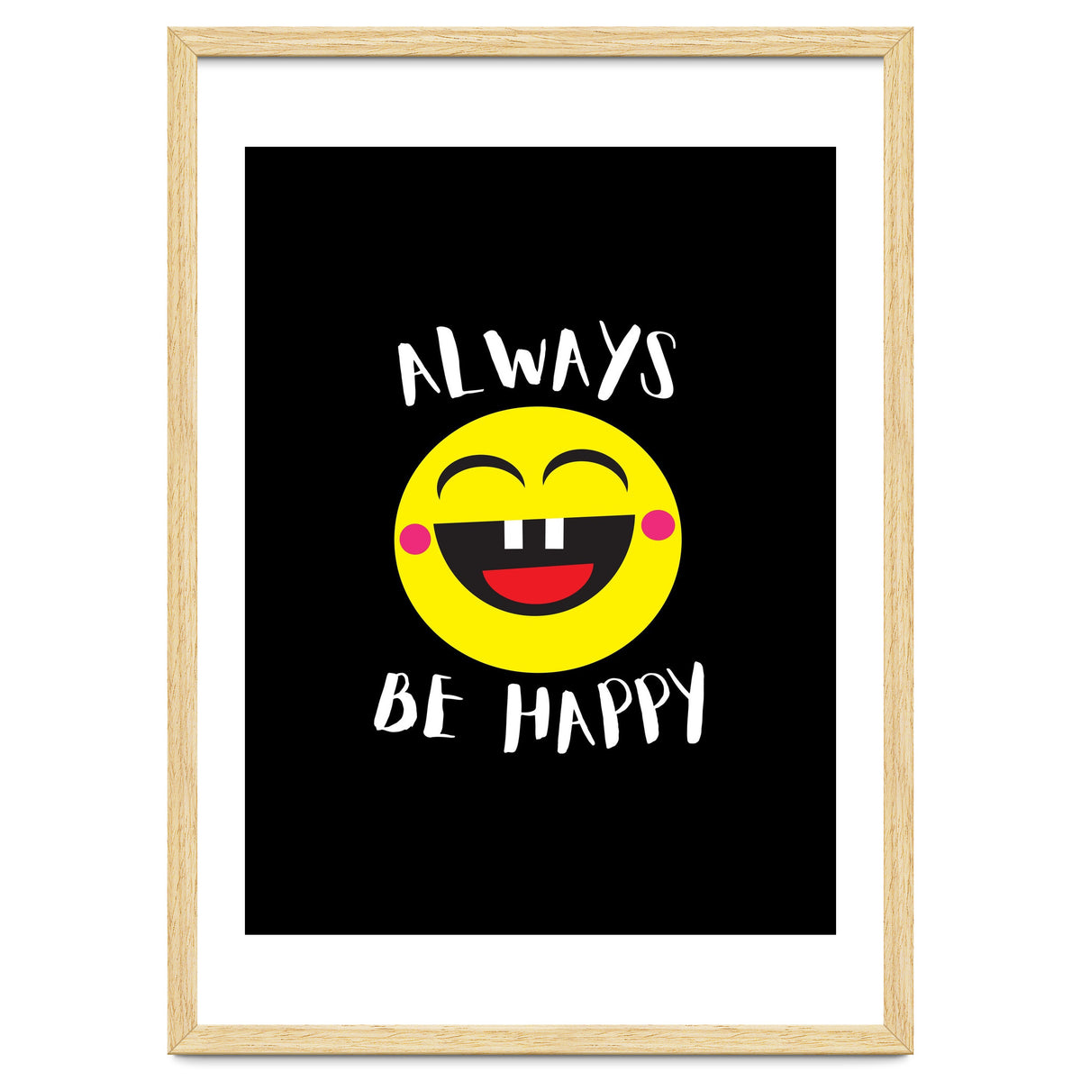 Always Be Happy
