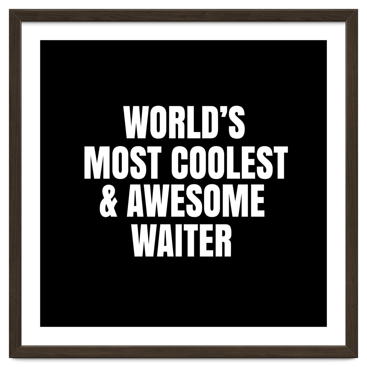 World's most coolest and awesome waiter