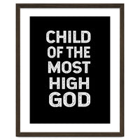 Child Of The Most High God