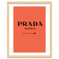 Prada Marfa, Fashion Sign Poster, Chic Decor,