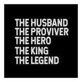 Husband Provider Hero Legend King (Print Only) thumbnail
