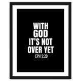 With God Its Not Over Yet thumbnail