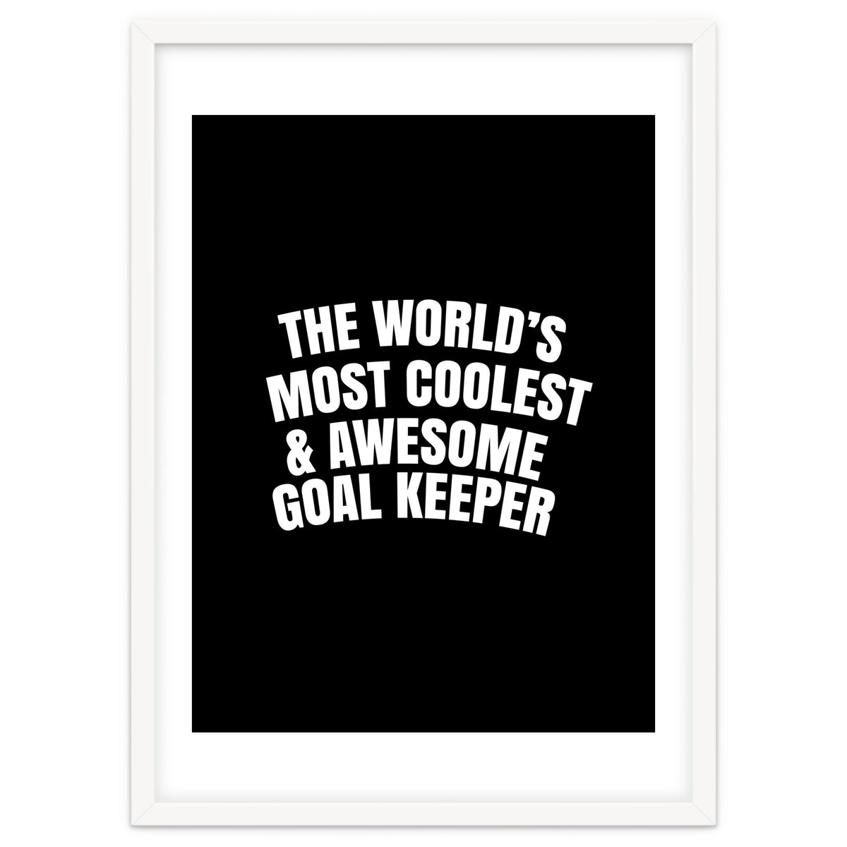 World's most coolest and awesome goal Keeper