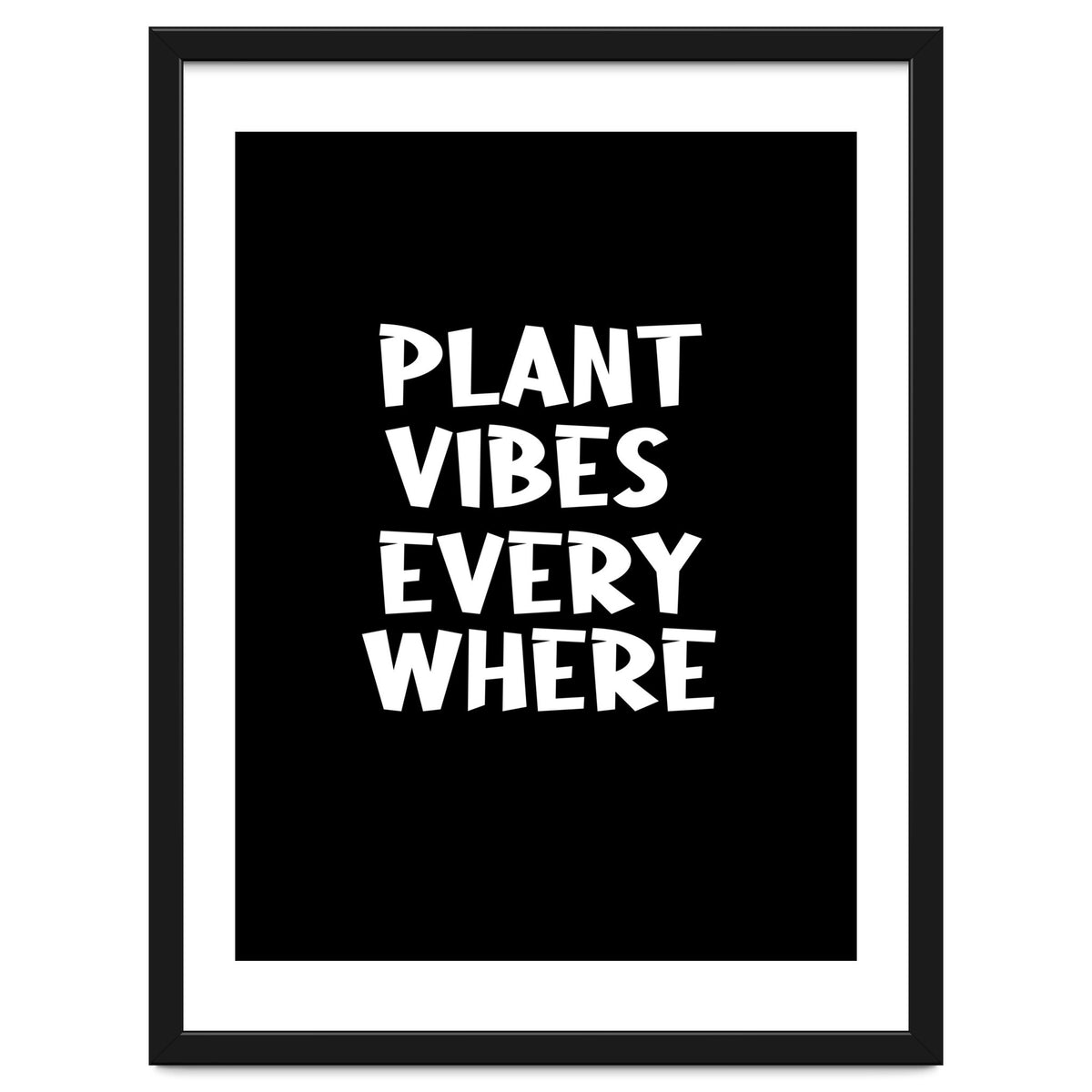 Plant vibes everywhere