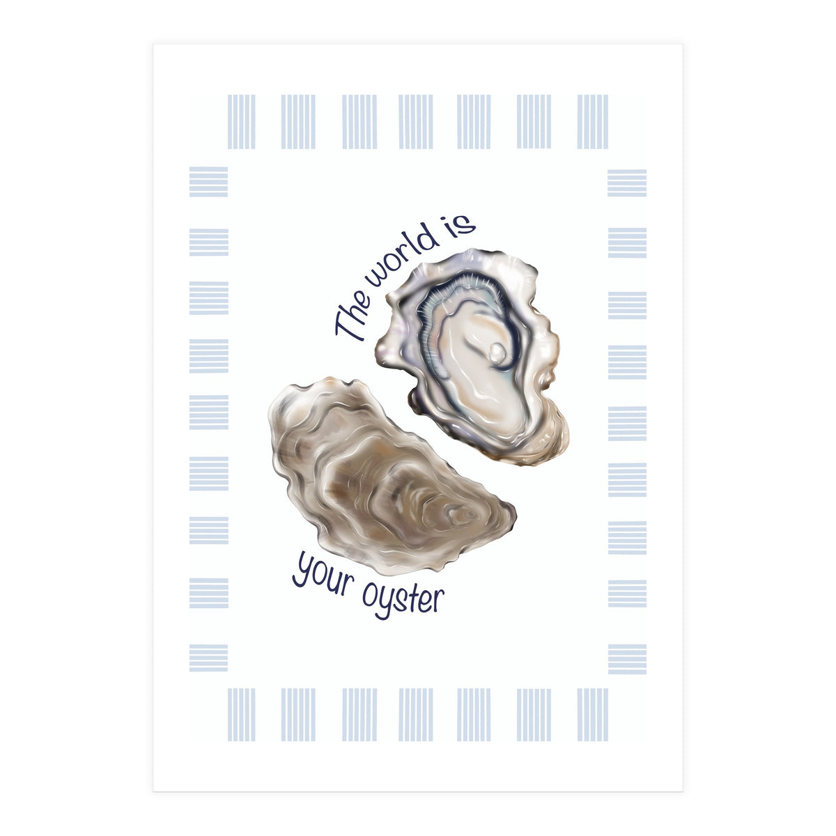 Your Oyster (Print Only)