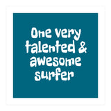 One very talented and awesome surfer (Print Only) thumbnail