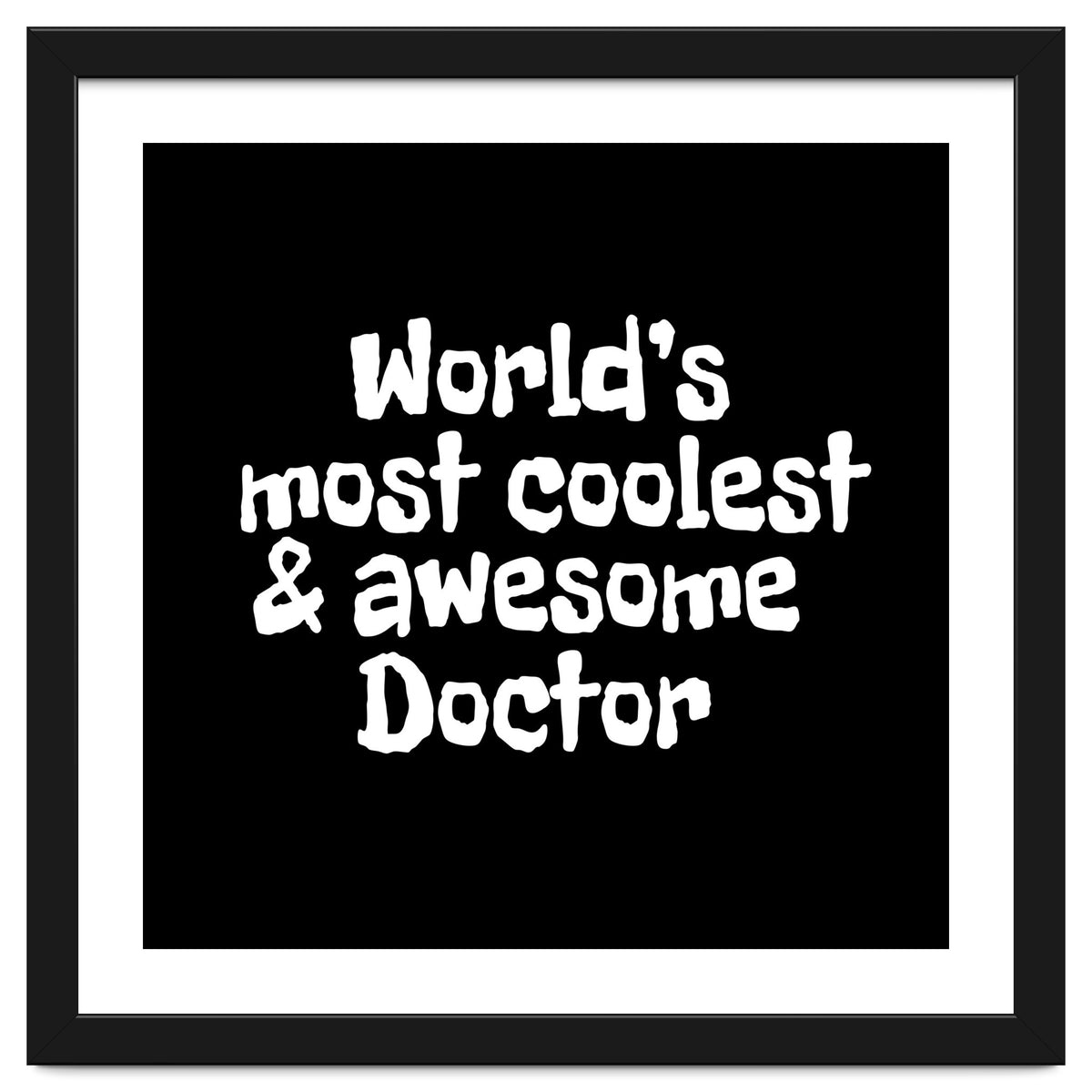 World's  most coolest and awesome doctor