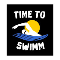 Time To Swimm  (Print Only)