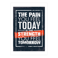 The pain you feeld today (Print Only)
