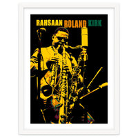 Rahsaan Roland Kirk Jazz Musician Legend 2