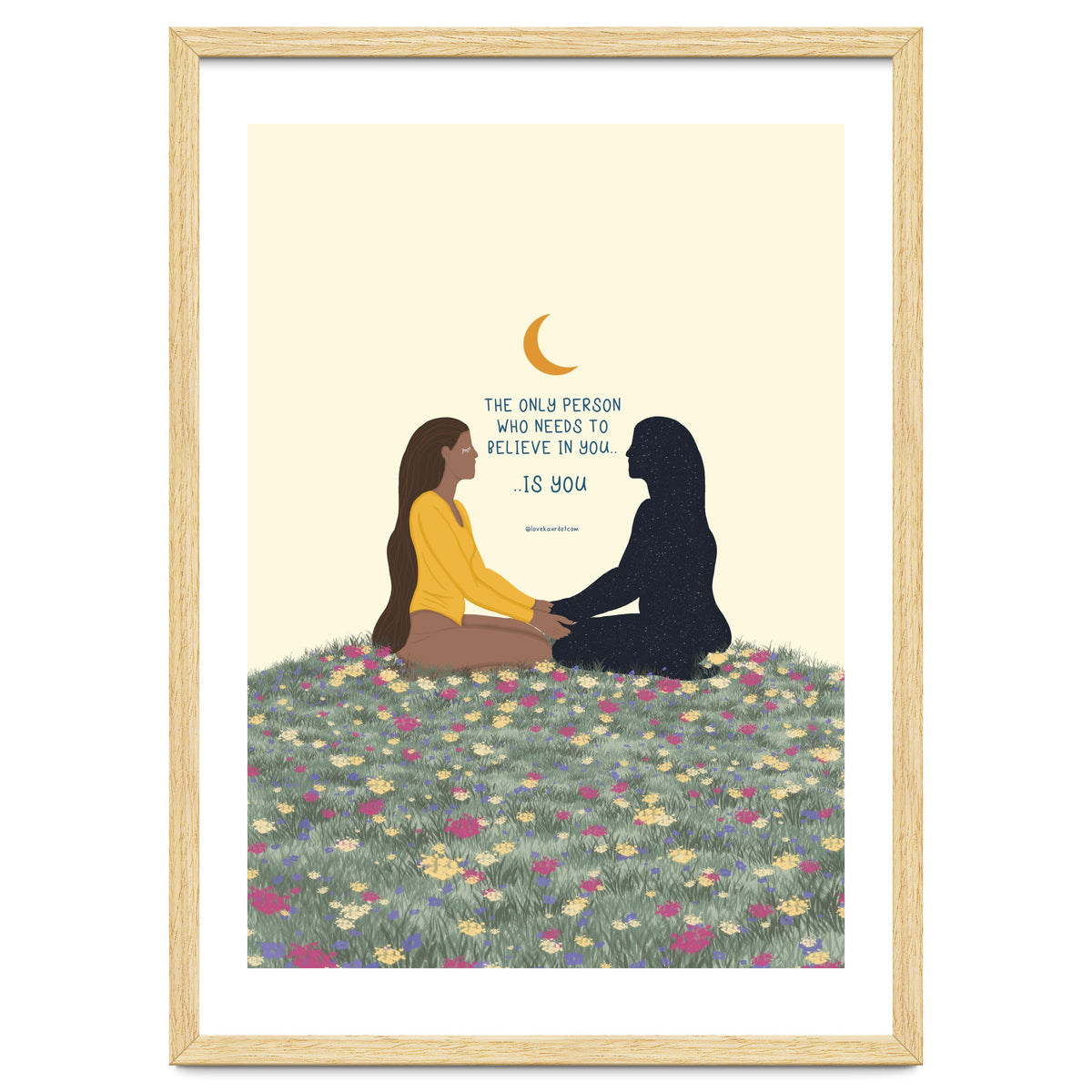 The Only Person Who Needs To Believe In You