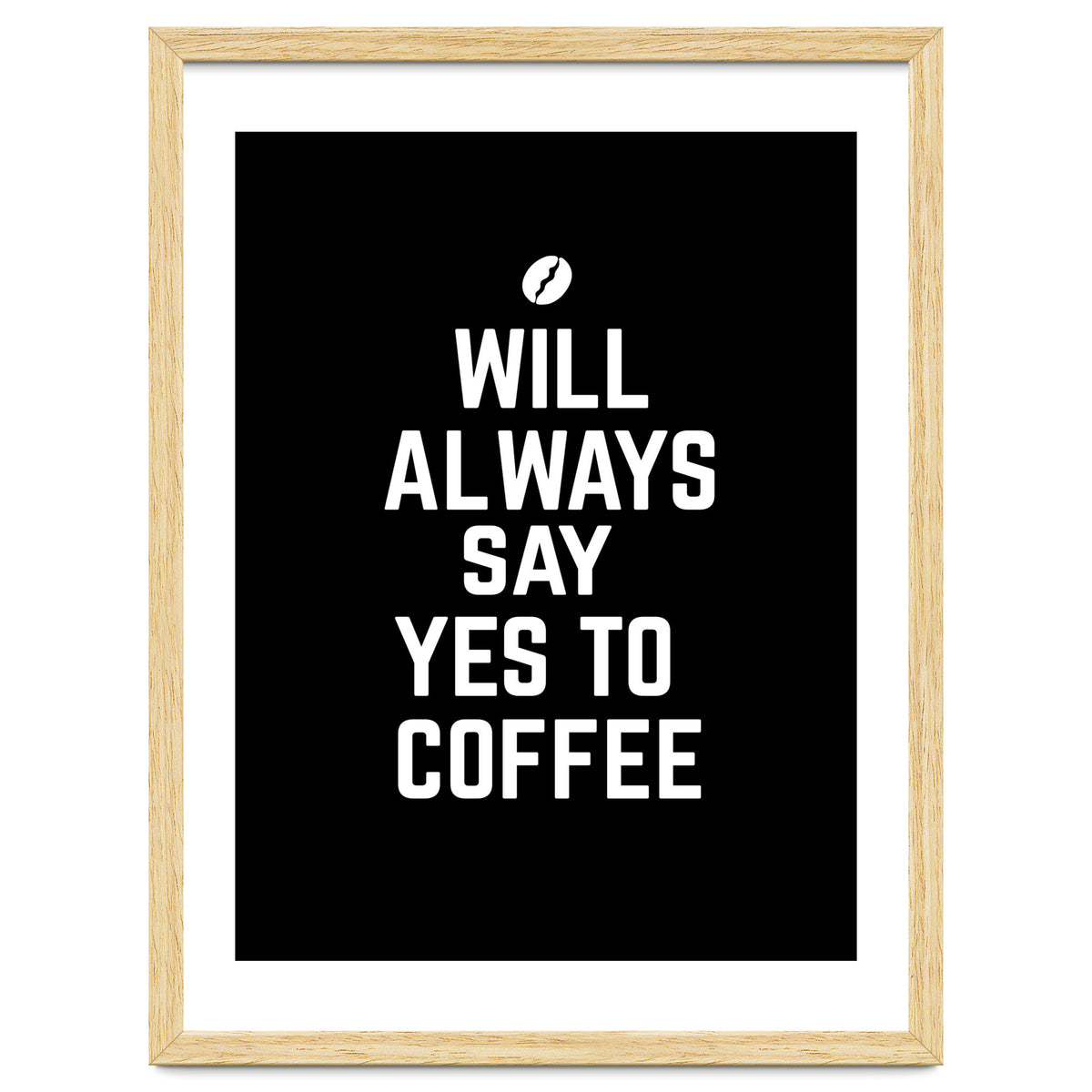 Will always say yes to coffee