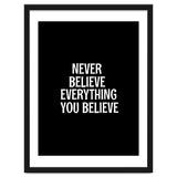 Never believe everything you believe thumbnail